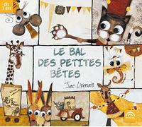 Livenais, Jacques - Le Bal Des Petites Betes