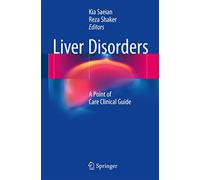 Liver Disorders: A Point of Care Clinical Guide