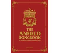 Liverpool FC The Anfield Songbook (Copertina rigida)