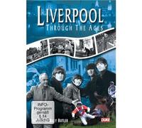 Liverpool Through The Ages [Edizione: Regno Unito]