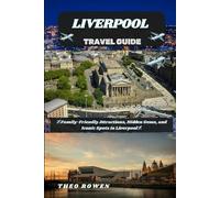 LIVERPOOL TRAVEL GUIDE