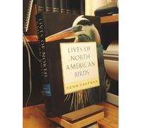 Lives of North American Birds