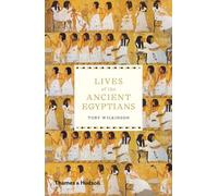 Toby Wilkinson Lives of the Ancient Egyptians (Tascabile)
