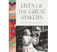 Lives of the Great Makers: 500 Years of Creative Excellence