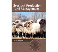Livestock Production and Management (Copertina rigida)