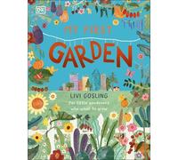 Livi Gosling My First Garden (Copertina rigida) My First Series