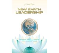 Livia Devi New Earth Leadership (Tascabile)
