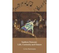 Livia Hartmann Isadora Duncan (Tascabile)