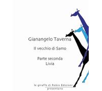 Livia. Il vecchio di Samo (Vol. 2)