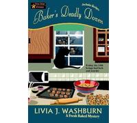 Livia J Washburn Baker's Deadly Dozen (Tascabile) Fresh Baked Mystery