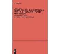Livia Kaiser Runes Across the North Sea from the Migration Pe (Copertina rigida)