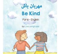 Livia Lemgruber Be Kind (Farsi - English) (Tascabile)