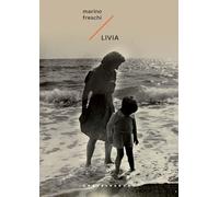 Livia [Paperback] [Jun 27, 2025] Freschi, Marino
