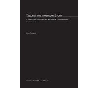 Livia Polanyi Louis Dupré Telling the American Story (Tascabile) MIT Press