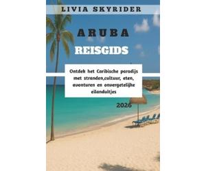 Livia Skyrider Aruba Reisgids 2026 (Tascabile)