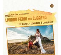 Liviana Ferri Ye Maya E/Confiance À La Musique (Feat. Gerardo Frisina (Vinyl LP)