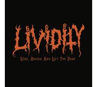 Lividity Used, Abused and Left For Dead (CD)