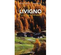 Livigno. Una storia che viene da lontano