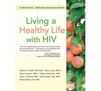 Living a Healthy Life With HIV
