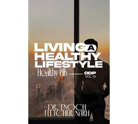 Living a Healthy Lifestyle: Healthy Pills ODP Vol. 10
