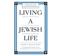 Anita Diamant Howard Coope Living a Jewish Life, Revised and Update (Tascabile)