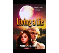 Living a Lie