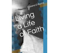 Living a Life of Faith