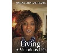 Living A Victorious Life