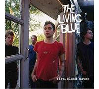 Living Blue - Fire Blood Water