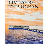 Living by the ocean: Contemporary Houses by the Sea