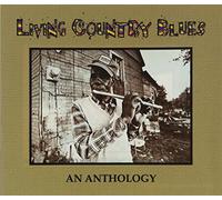 Living Country Blues: An Anthology