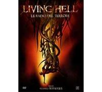 Living Hell-Le Radici Del Terrore