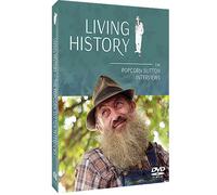 Living History - The Popcorn Sutton Interviews