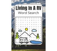 Living In A RV Word Search: Living In A RV Word Search puzzles with easy to read print about RV Life, Traveling, Outdoors and more | 6x9 inches, 120 ... gift for vacations, Holidays and Relaxation