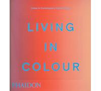 Living in colour. 2026. Ediz. compact: Colour in Contemporary Interior Design