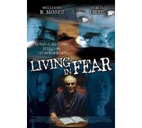 Living in fear