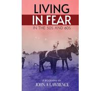 Living In Fear in the '50s and '60s