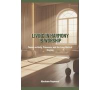 Living in Harmony Is Worship: 9