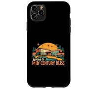 Living in Mid Century Bliss MCM House Design Custodia per iPhone 11 Pro Max