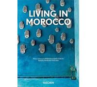 Living in Morocco. 45th Ed. Ediz. italiana, spagnola e portoghese