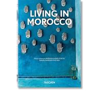 Living in Morocco. 45th Ed. [Hardcover] [Apr 06, 2022] René Stoeltie, Barbara &