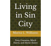 Living in Sin City