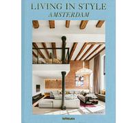 Living in style Amsterdam. Ediz. inglese, danese, tedesca e francese