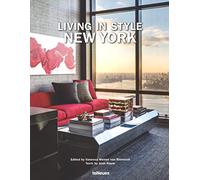 Living in style New York. Ediz. inglese, tedesca e francese