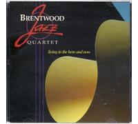 Living In The Here And Now by Brentwood Jazz Quartet