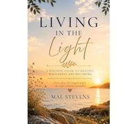 Living in the Light