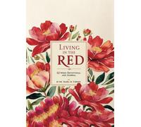 Living In The Red: 52 Week Devotional and Journal