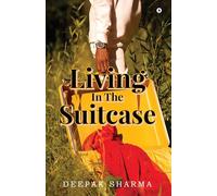 Living In The Suitcase