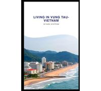 LIVING IN VUNG TAU-VIETNAM