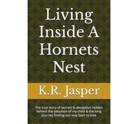 Living Inside A Hornets Nest